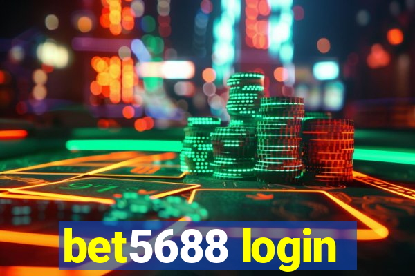 bet5688 login